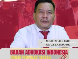 Badan Advokasi Indonesia (BAI) DPD Provinsi DKI Jakarta: Dedikasi untuk Keadilan dan Perlindungan Hukum