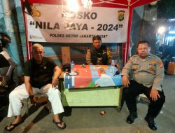 Bhabinkamtibmas Kebon Sirih Pemantauan di Posko Nila Jaya 2024, Kali Pasir. Menteng