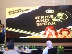 Kampanye #RiseAndSpeak: Komitmen Polri Wujudkan Lingkungan Aman dan Inklusif bagi Perempuan dan Anak