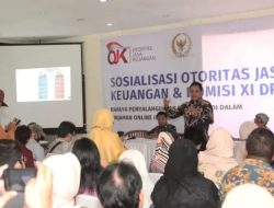 OJK dan Komisi XI DPR RI Gelar Sosialisasi Bahaya Penyalahgunaan Data Pribadi Dalam Pinjaman Online: Perlindungan Konsumen Jadi Prioritas Utama”