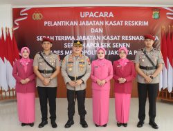 Polres Metro Jakpus Gelar Sertijab Kasat Reskrim, Kasat Narkoba, dan Kapolsek Senen