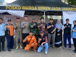 Tiga Pilar dan Warga Gelar Pengamanan di Posko Jaga Jakarta Senen