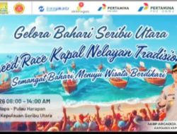Laut Kepulauan Seribu Bergemuruh, Lomba Kapal Nelayan Tradisional Siap Digelar*